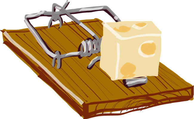 You've Heard The Proverb The Only Free Cheese Is In - Mousetrap Png (650x398)