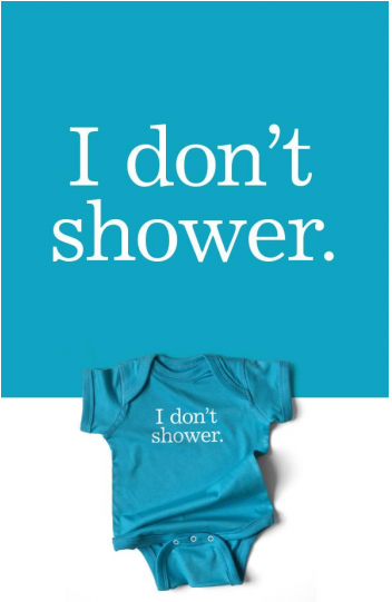 I Don't Shower Snapsuit 0-6 Months - Academic Degree (540x540)