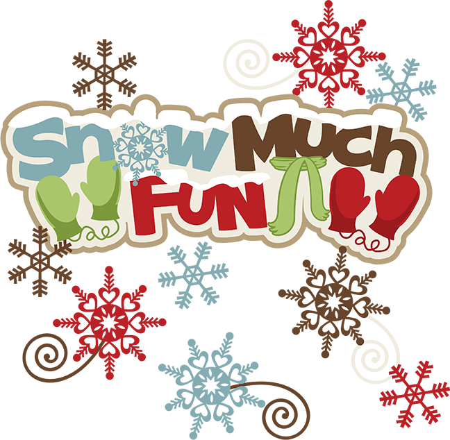 Snow Much Fun Clipart (648x634)