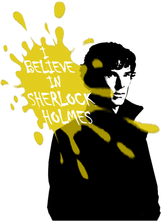 I Believe In Sherlock Holmes By That Satanic Pony - Believe In Sherlock Holmes (600x800)