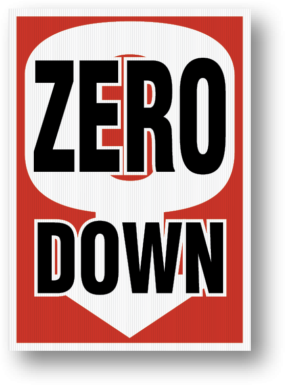 Underhood Sign Jumbo “zero Down” - Carmine (579x775)