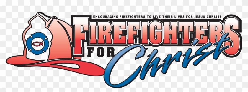 Firefighters For Christ - Firefighters For Christ #9444