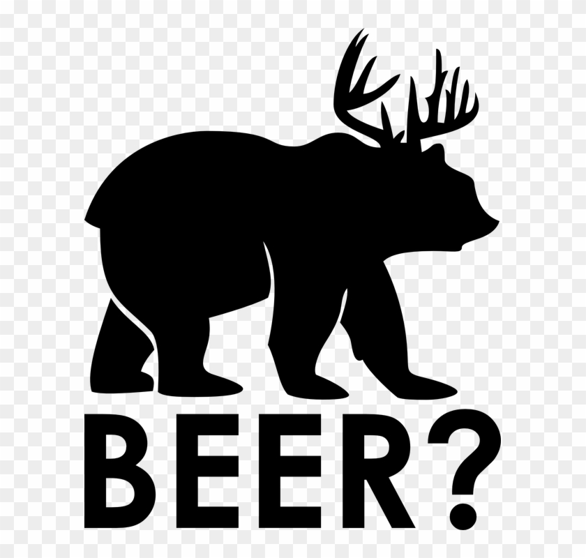 Bear Beer Moose Antler Funny - Beer Bear And Deer #11901