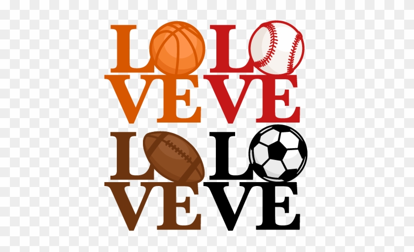 Love Sports Titles Svg Scrapbook Cut File Cute Clipart - Clip Art #78263