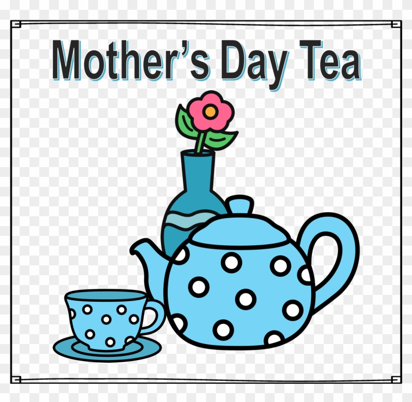 Having A Mother's Day Tea Is One Of My Favorite Ways - Mother's Day Tea Clip Art #79721