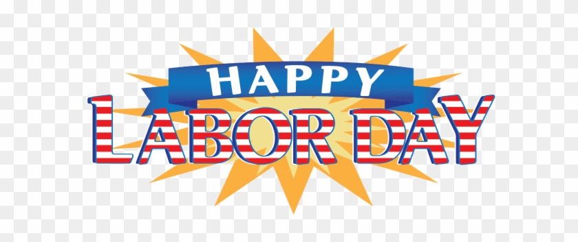16 Happy Labor Day Open Gym 8-10am - Happy Labor Day 2017 #81015