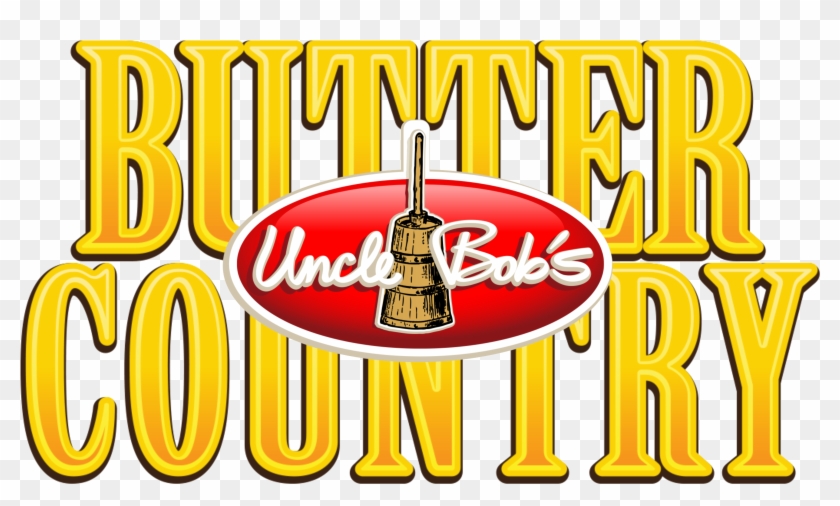 Uncle Bob's Butter Country - Uncle Bob's Butter Country #460615