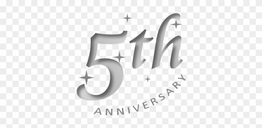 Our 5th Anniversary #462771