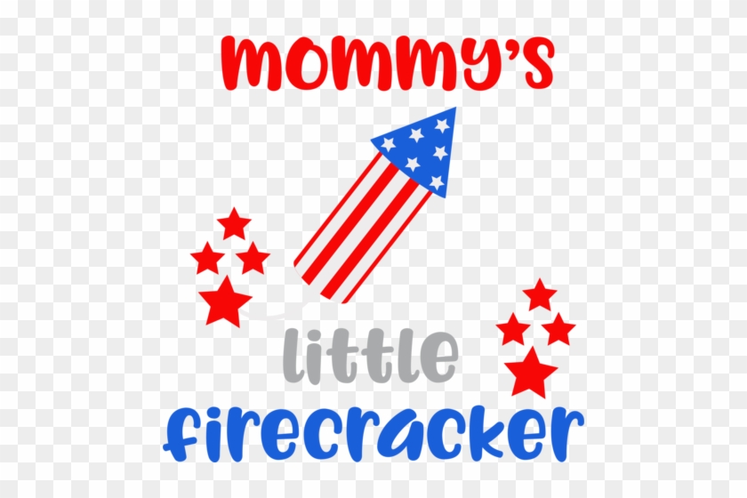 Mommy's Little Firecracker - Firecracker #464435