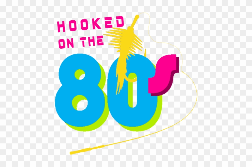 Hooked On The 80s - Hooked On The 80s #465452