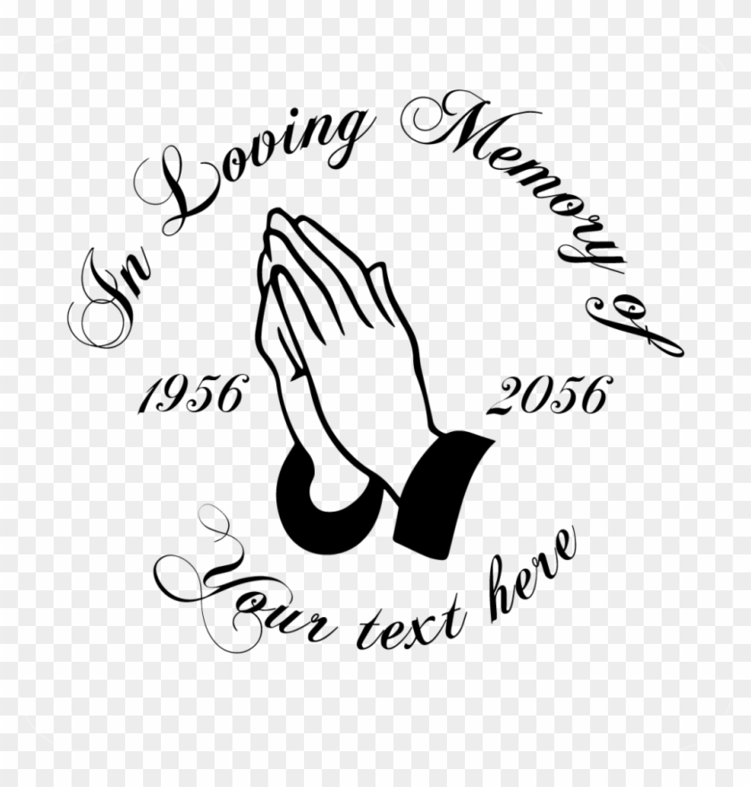 In Loving Memory Praying Hands Decal - Praying Hands Clipart #470078