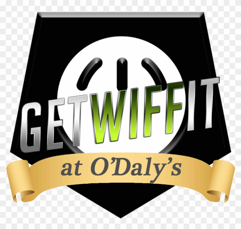 Get Wiff It - O'daly's Irish Pub #470631