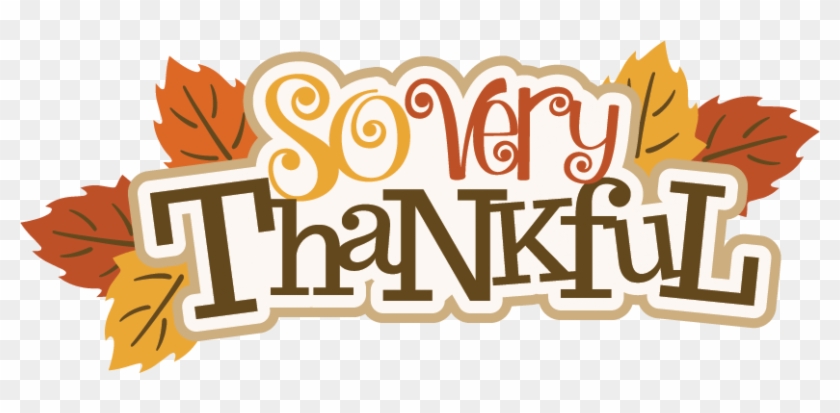 Very Thankful - Thanksgiving Thankful #474327