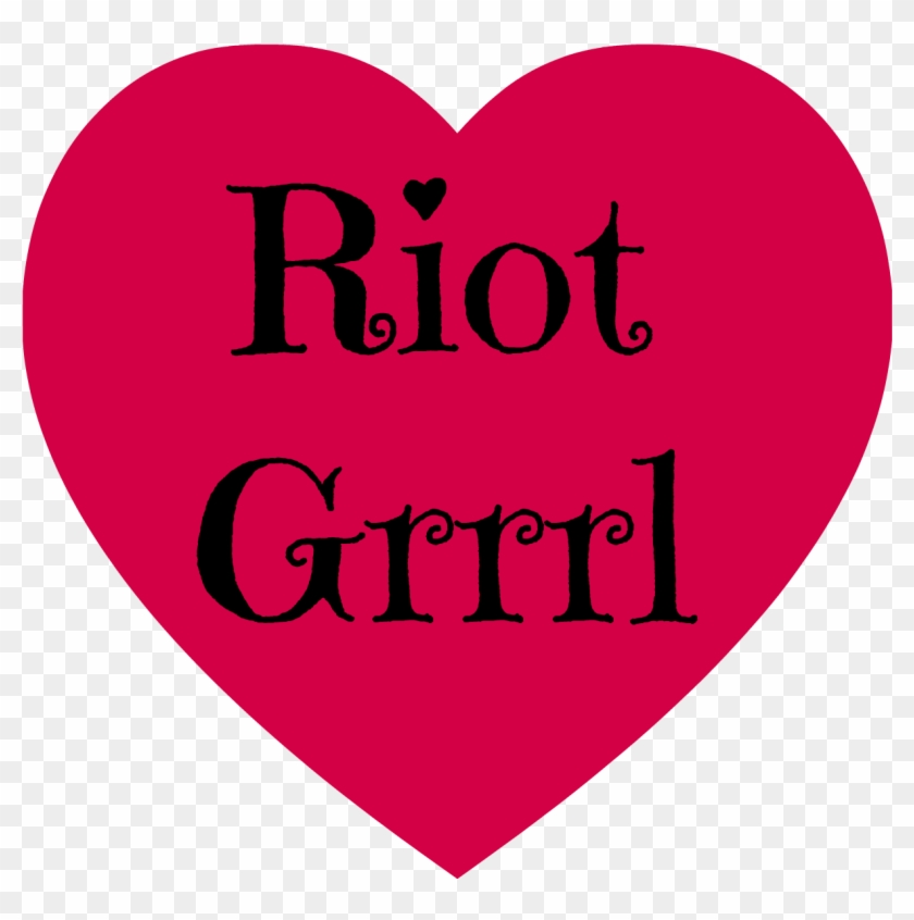 These Were The Riot Grrrls, Activtists, And Feminists - Woman #476266