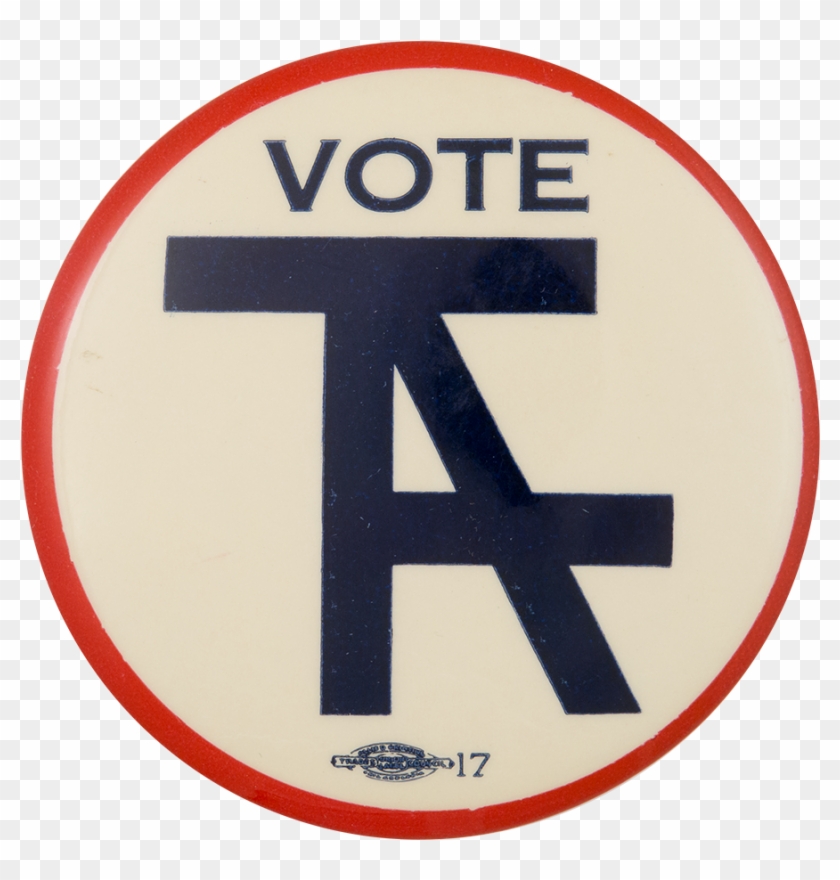 Vote Taft Political Button Museum - Sign #476783