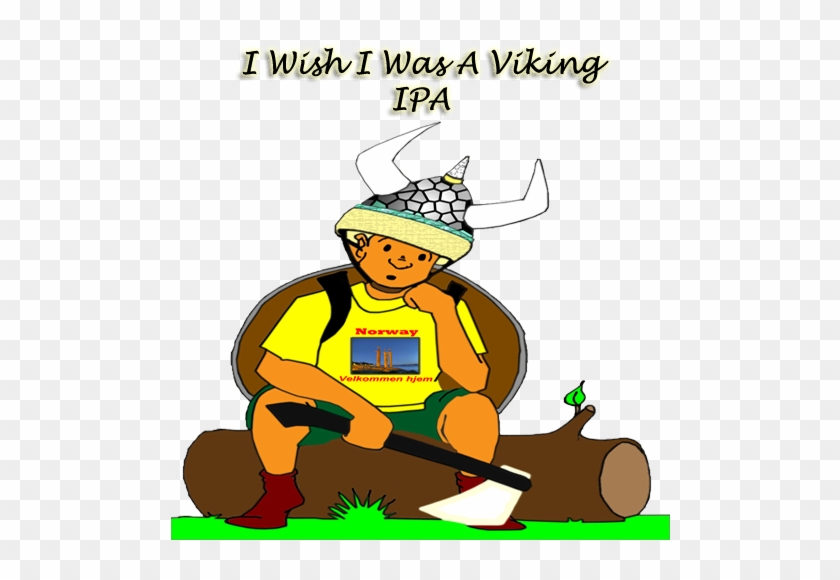 I Wish I Was A Viking - Vikings #477022