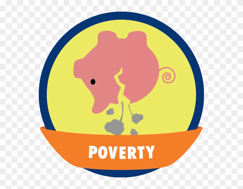 Poverty Badge Final - Poverty Clipart Png #478721