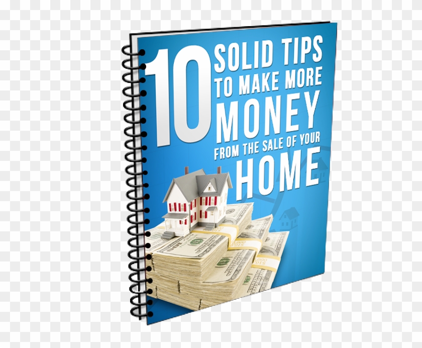 10 Solid Tips To Make More Money From The Sale Of Your - Sales #485727