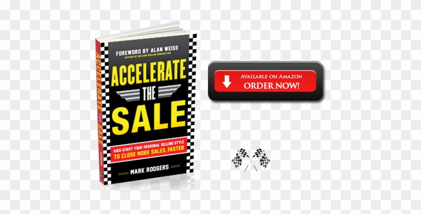 Accelerate The Sale Book Trailer - Accelerate The Sale: Kick-start Your Personal Selli #486082