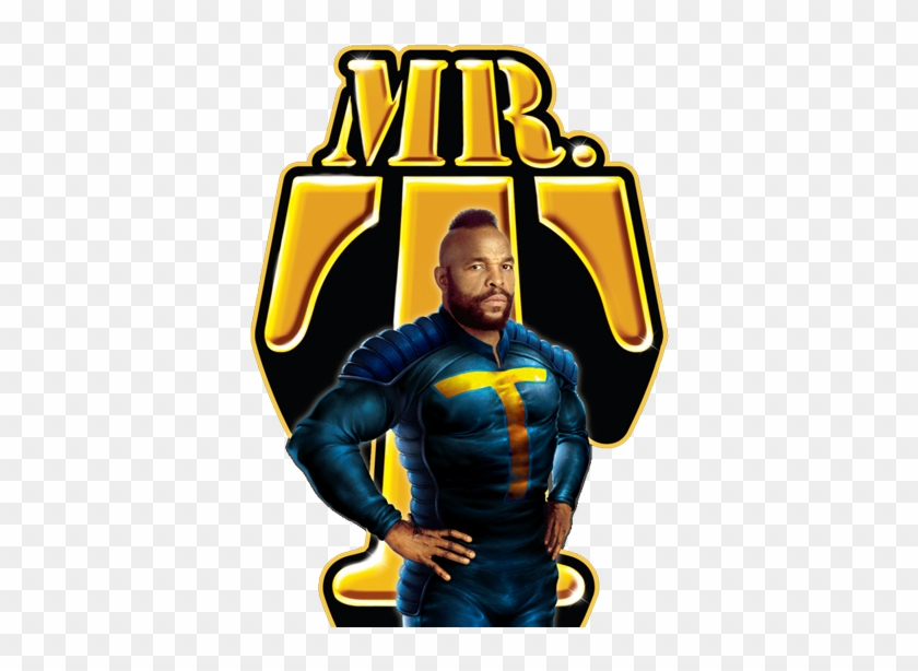 Next To God, There Is No Greater Protector Than Mr - Mr T Video Game #488354