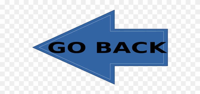 Go Back Svg Clip Arts 600 X 313 Px - Go Back Clipart Png #491208