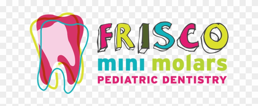 Pediatric Dentist In Frisco, Texas - Frisco Mini Molars #494330