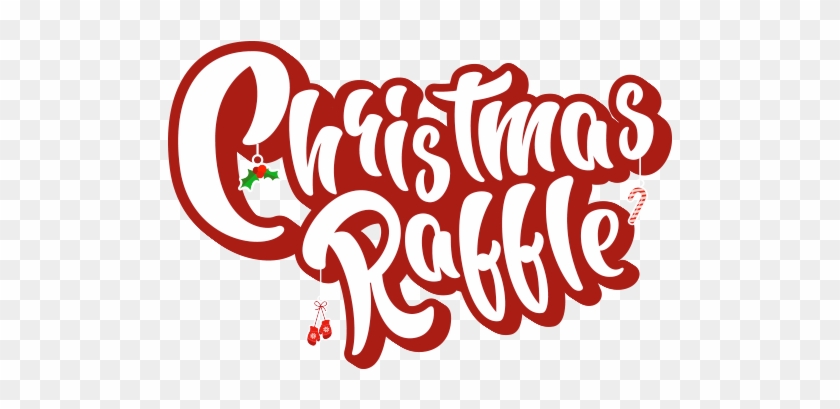 Christmas Raffle - Christmas Raffle Png #496636