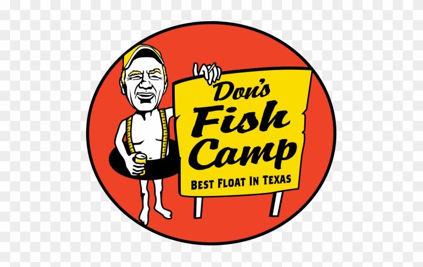 Help Keep The River Safe, No Glass Or Styrofoam - Don's Fish Camp San Marcos Tx #496732
