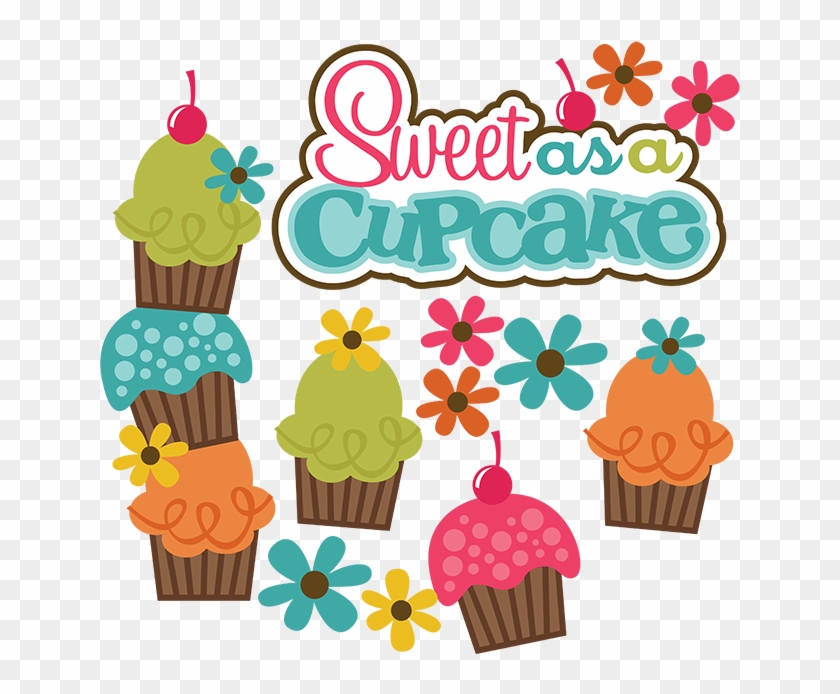 Sweet As A Cupcake Svg Cute Svg Files For Scrapbooking - Sweet As A Cupcake #496962