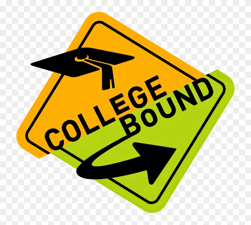 How To Combat Adhd When Transitioning To College - College Bound Sign #498950