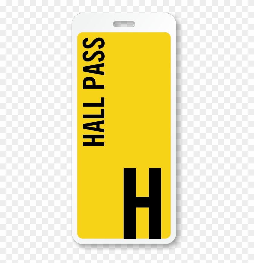 School Hall Pass Id, Letter H Pass - Template #499009