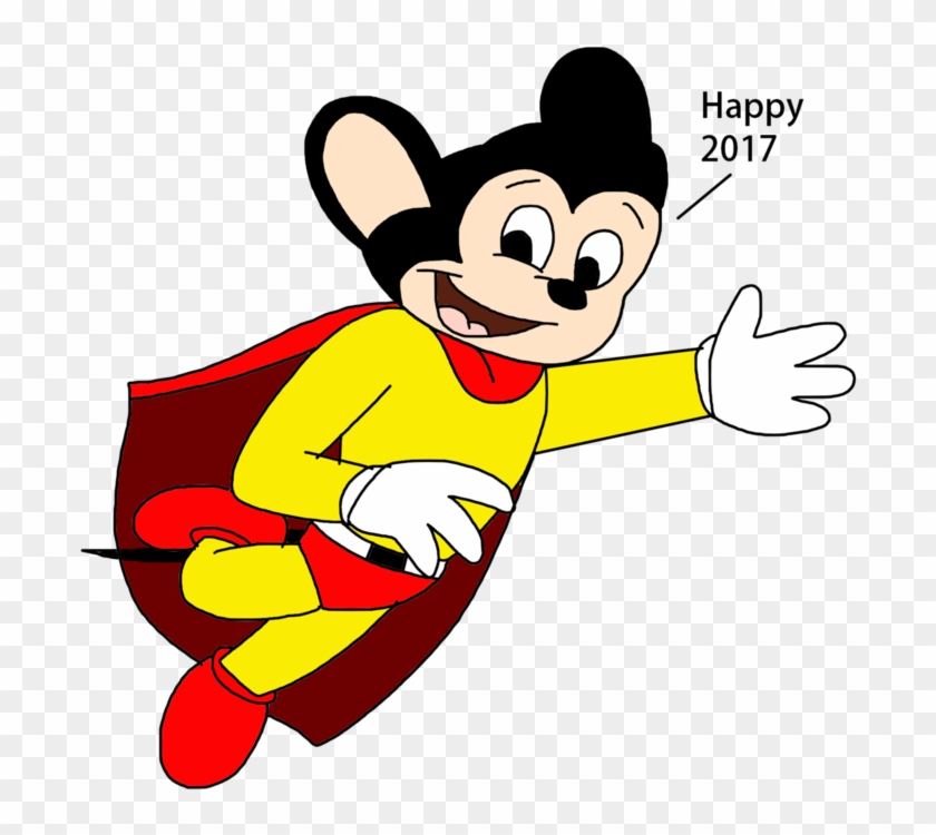Mighty Mouse Wishing Happy 2017 By Marcospower1996 - Cartoon #499637