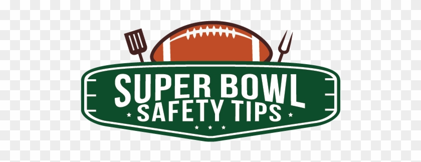 Super Bowl Safety Tips #499693