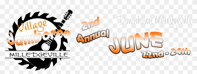 We Are Proud To Announce Our 2nd Annual Village Jamboree - We Are Proud To Announce Our 2nd Annual Village Jamboree #500067