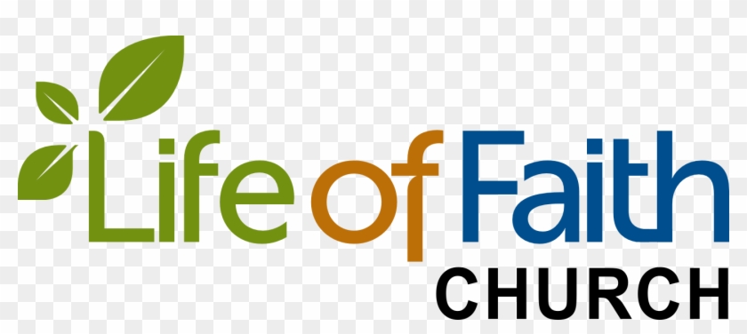 Life Of Faith Church - Logo #503499