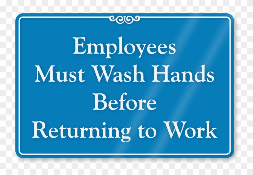 Employees Must Wash Hands Showcase Wall Sign - Sign #508666