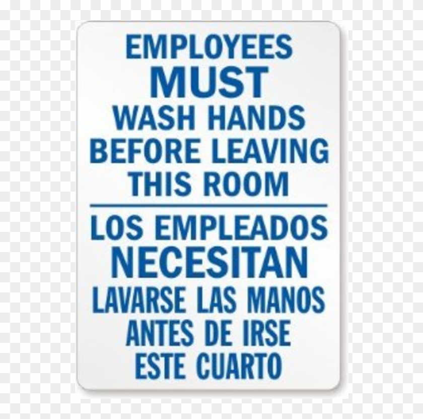 Employees Must Wash Hands - Mydoorsign Employees Must Wash Hands Before Leaving #508672
