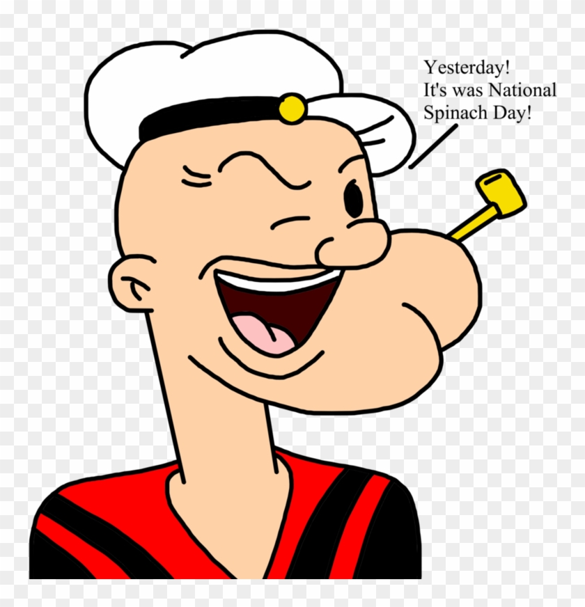 Popeye Talks About Nat - National Spinach Day Popeye #511110