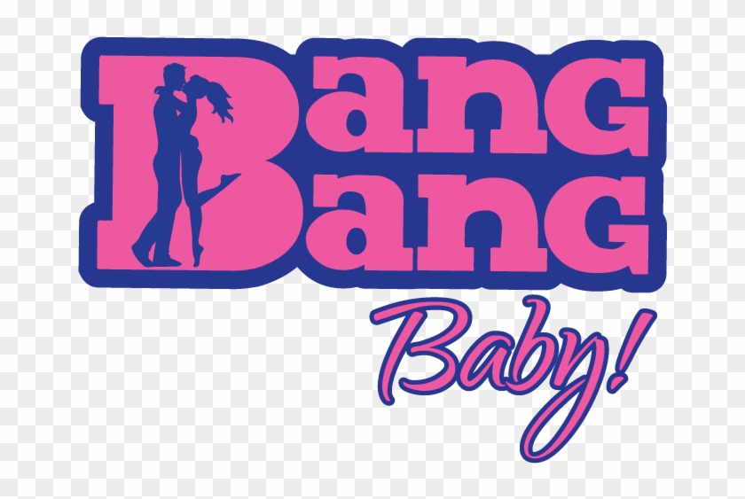Bang Bang Baby - Bang Bang Baby #514390