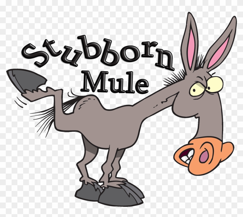 So - Stubborn Mule #514916