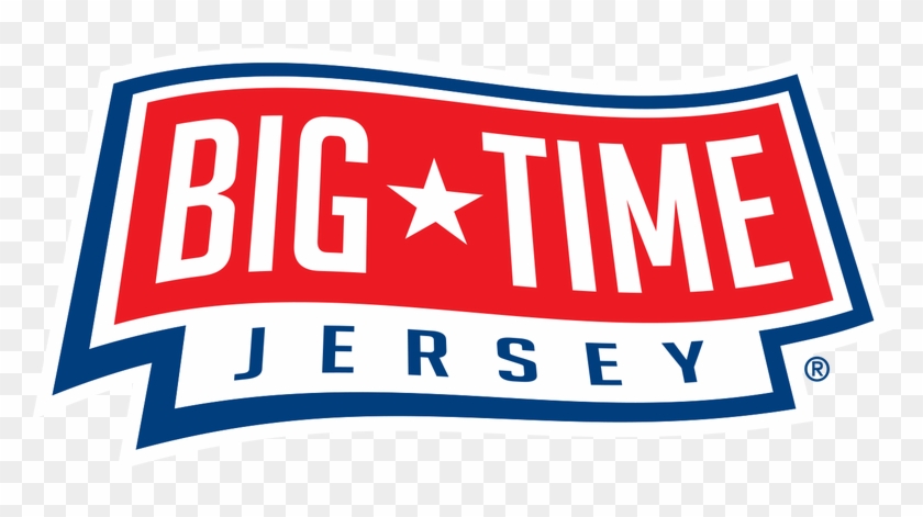 Welcome To Big Time Jersey - Big Time #516281