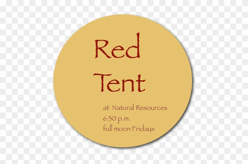 The Red Tent Traditionally Was A Safe Place Where Woman - Teatro Bambalinas #517667