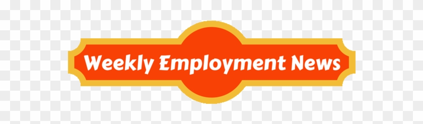 Weekly Employment News For The Week 27th March 2017 - Employment News This Week #520175