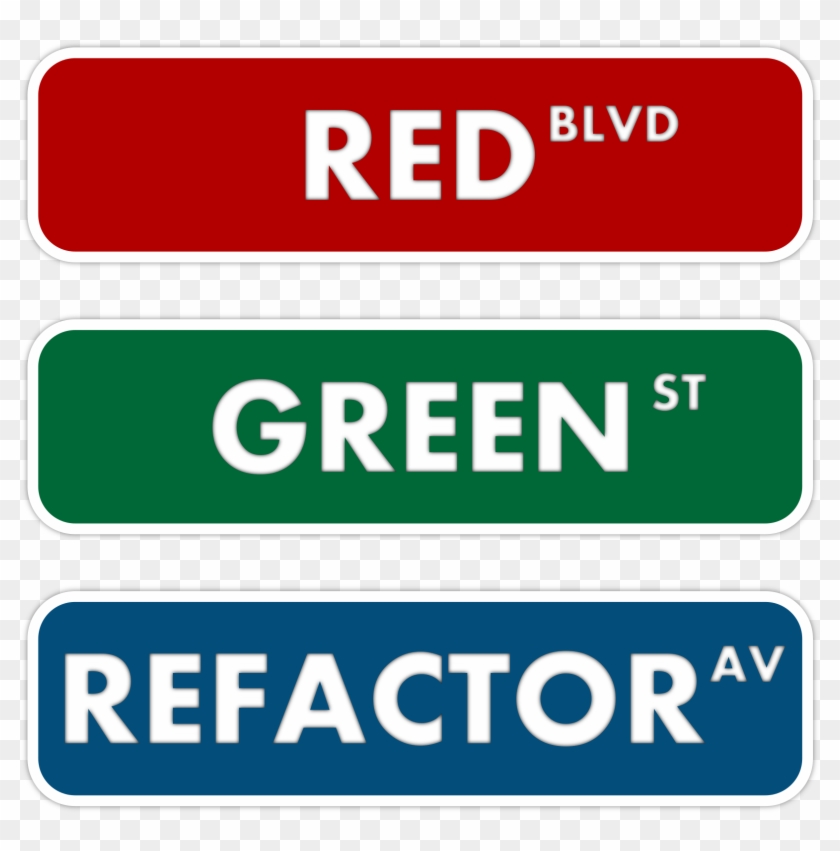 Green Refactor Street Sign - Red Street Sign Png #521173