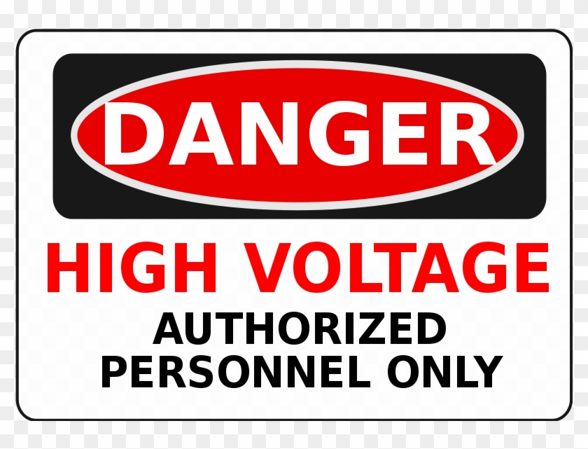 High Voltage Authorized Personnel Only Clipart - Danger Laser In Use Sign #522047