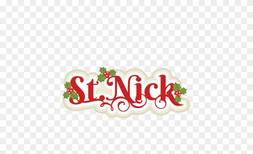 St Nick Title Scrapbook Clip Art Christmas Cut Outs - Scalable Vector Graphics #522272