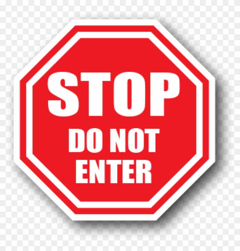 Durastripe Stop Do Not Enter Octagonal Safety Sign - Stop Do Not Enter Sign #522330