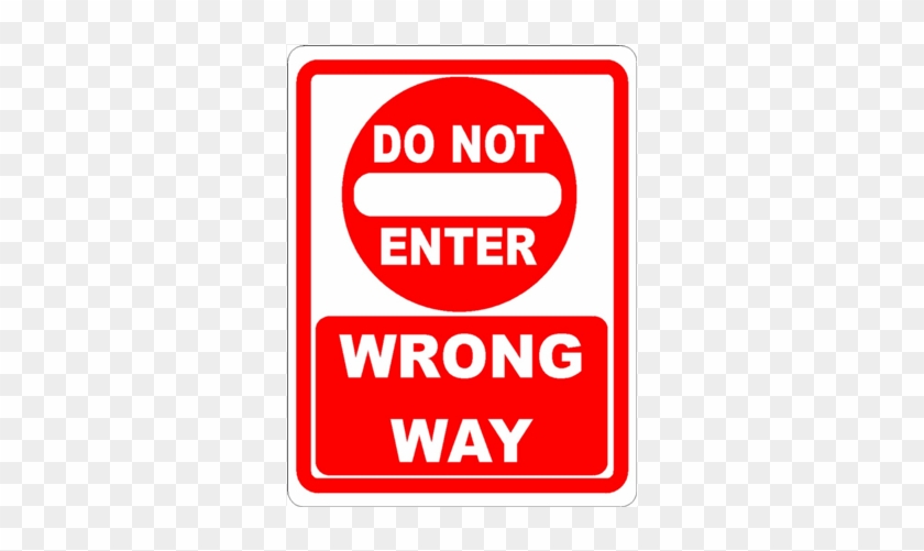 Wrong Way Do Not Enter Sign - Las Vegas #522401