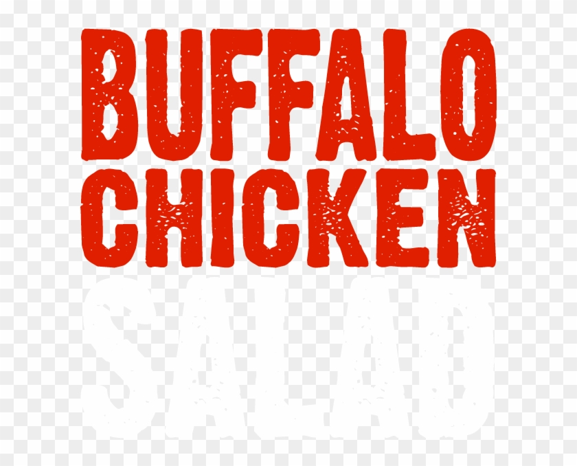 Buffalo Chicken Salad - Chicken #522634
