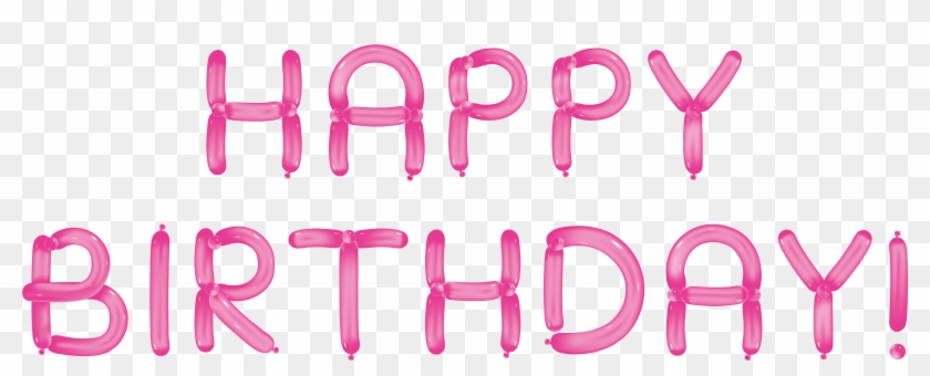 Happy Birthday With Pink Balloons Transparent Clipart - Transparent Happy Birthday #524030